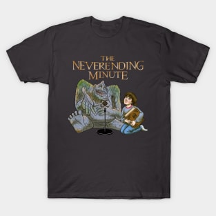 Neverending Minute no BG T-Shirt